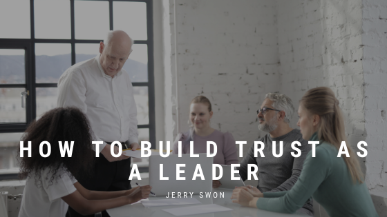 Js How To Build Trust As A Leader