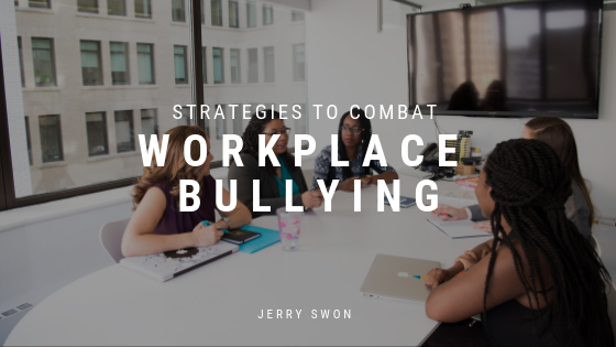 Strategies to Combat Workplace Bullying