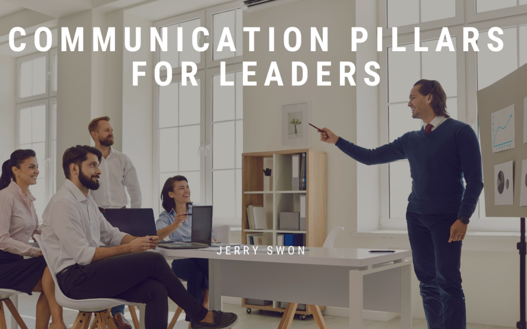 Communication Pillars for Leaders